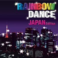 RAINBOWDANCE JAPAN Edition
