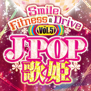 Smile Fitness & Drive Vol.5