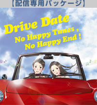 Drive Date No Happy Tunes,No Happy End!